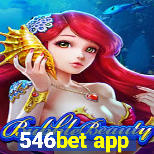 546bet app